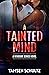 A Tainted Mind (Windsor #1)