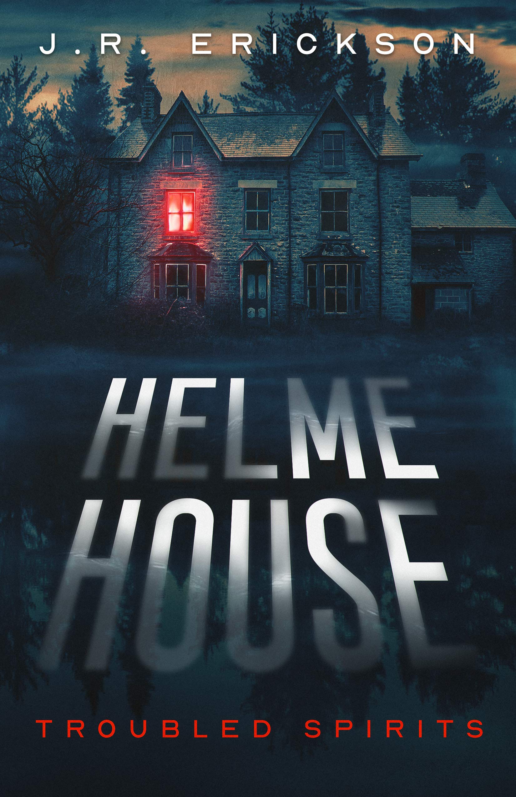 Helme House (Troubled Spirits, #2)