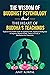 The Wisdom of Buddhist Psychology & The Heart of Buddha’s tea... by Anit Korpal