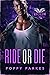 Ride or Die