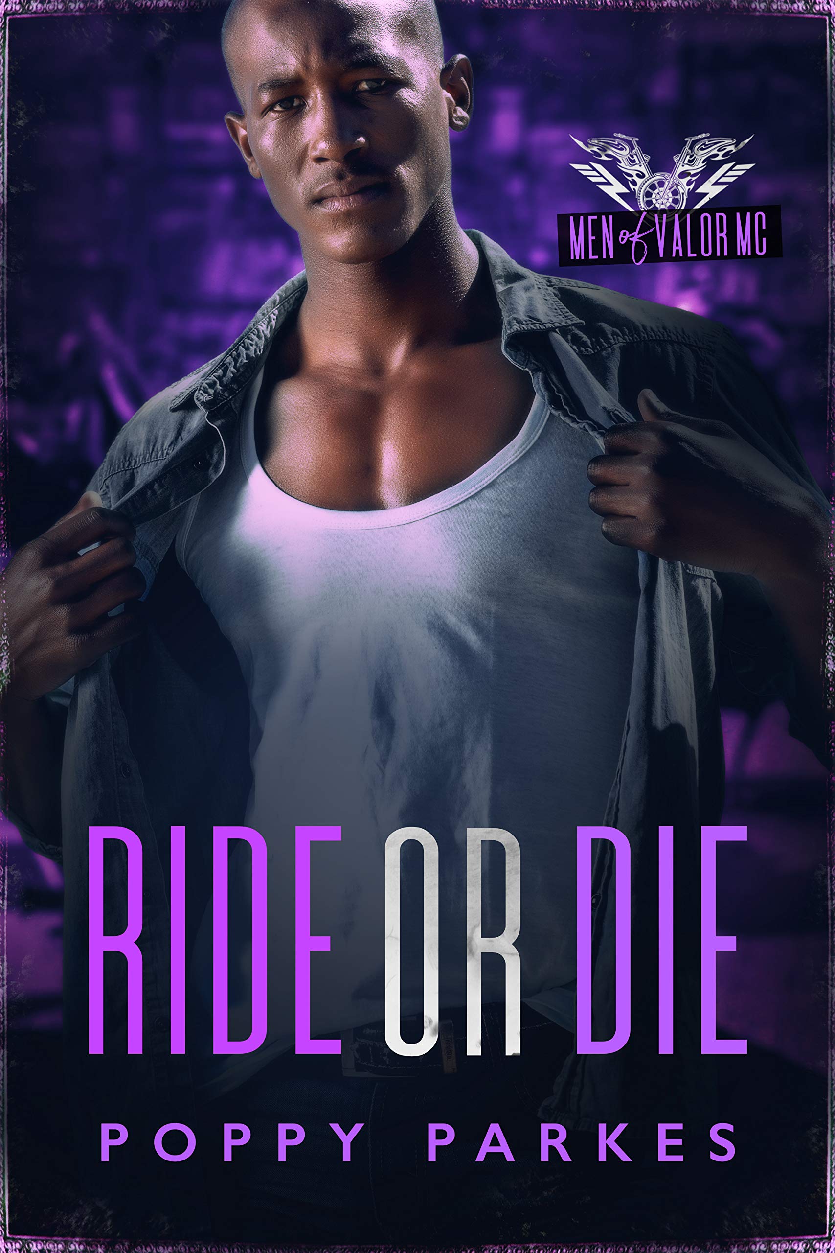Ride or Die (Men of Valor MC)