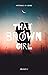 That Brown Girl (Mittals in...