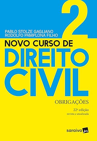 Novo Curso De Direito Civil Volume 2 Obrigacoes 22 ª Edicao 21 By Rodolfo Pamplona Filho