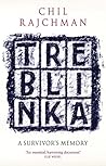 Treblinka: A Surv...