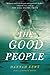 The Good People