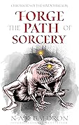 Forge the Path of Sorcery