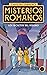 Los secretos del Vesubio (Misterios romanos 2) by Caroline Lawrence
