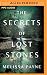 Secrets of Lost Stones, The