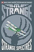 Captain Philip Strange: Strange Spectres