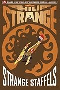 Captain Philip Strange: Strange Staffels