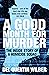 A Good Month For Murder: Th...