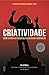 Criatividade by Ed Catmull