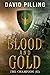 Blood and Gold (The Champio...