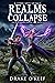 Realms Collapse: A LitRPG Level-Up Saga (The Seven Deadly Demons)