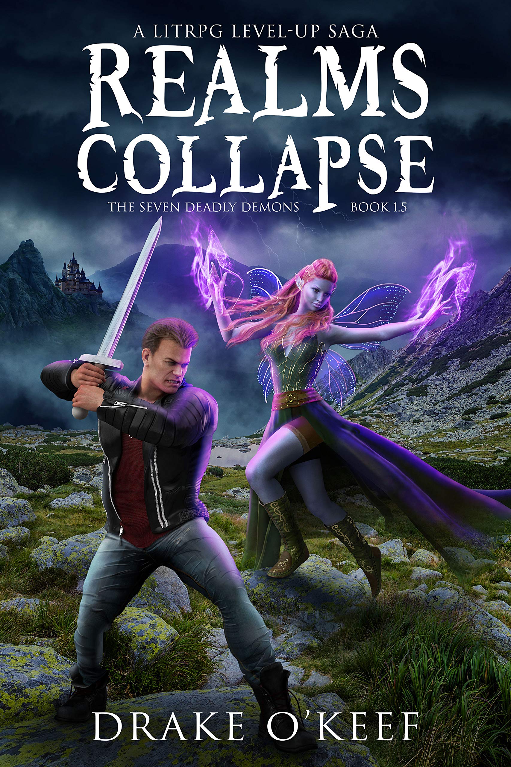 Realms Collapse: A LitRPG Level-Up Saga (The Seven Deadly Demons)