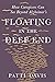 Floating in the Deep End: How Caregivers Can See Beyond Alzheimer's
