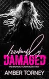 Irrevocably Damaged by Amber Torney