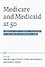 Medicare and Medicaid at 50 by Alan B. Cohen