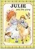 Julie and the Pony by Jane Carruth