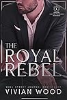 The Royal Rebel