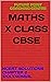 MATHS X CLASS CBSE: NCERT S...