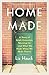 Home Made: A Story of Grief...