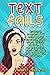 Text Fails  by Robert Thornton
