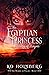 The Egyptian Princess: A St...