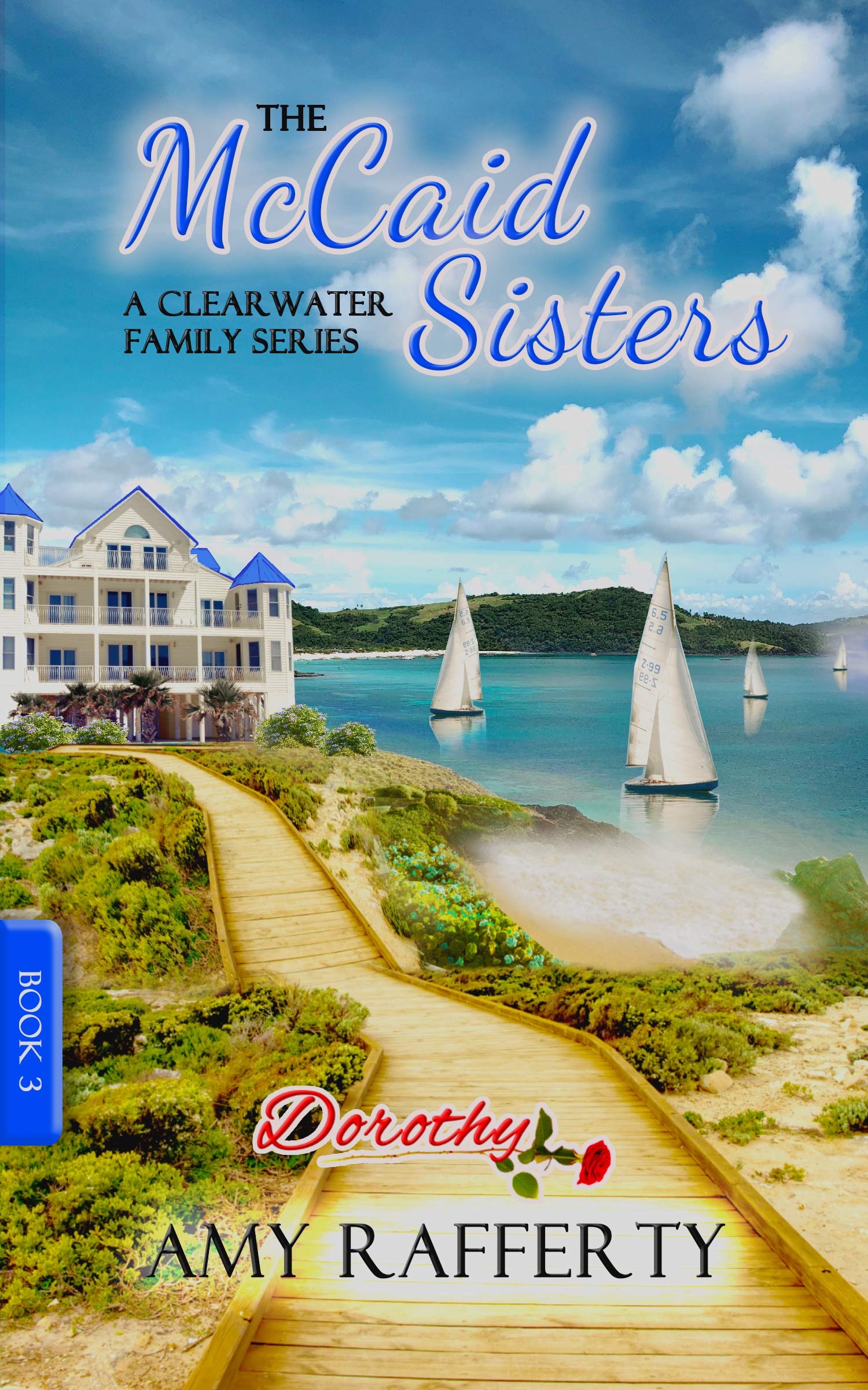 The McCaid Sisters (Clearwater Family #3)