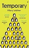 Temporary by Hilary Leichter