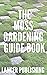 Moss Gardening Guide Book: ...