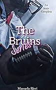 THE BRUINS SERIES: (La serie completa)