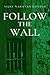 Follow the Wall