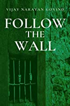 Follow the Wall (Paperback)