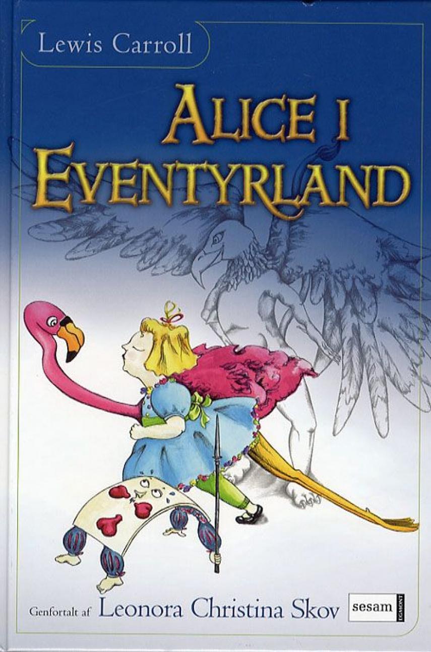 ALICE i Eventyrland
