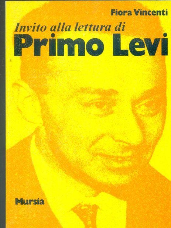 Invito Alla Lettura Di Primo Levi