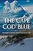 The Cape Cod Blue