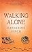 Walking Alone