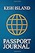 Kish Island Passport Journal by Ralph Prince