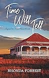 Time Will Tell by Rhonda  Forrest