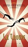 La Troupe