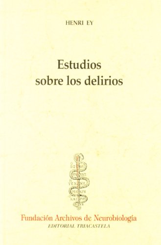 Estudios sobre los delirios (Paperback)