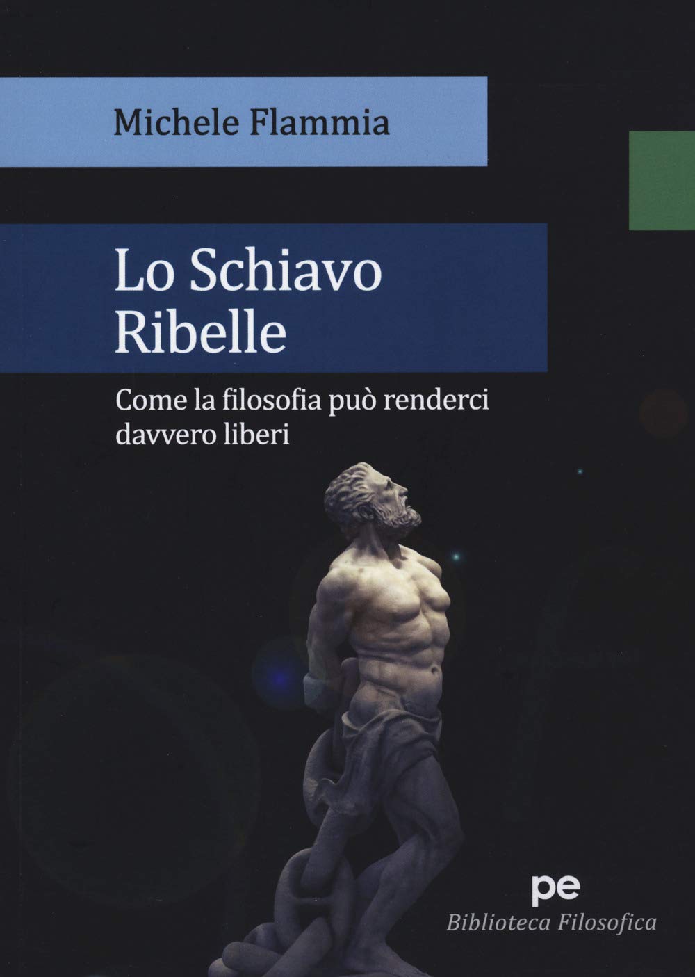 Lo schiavo ribelle (Paperback)