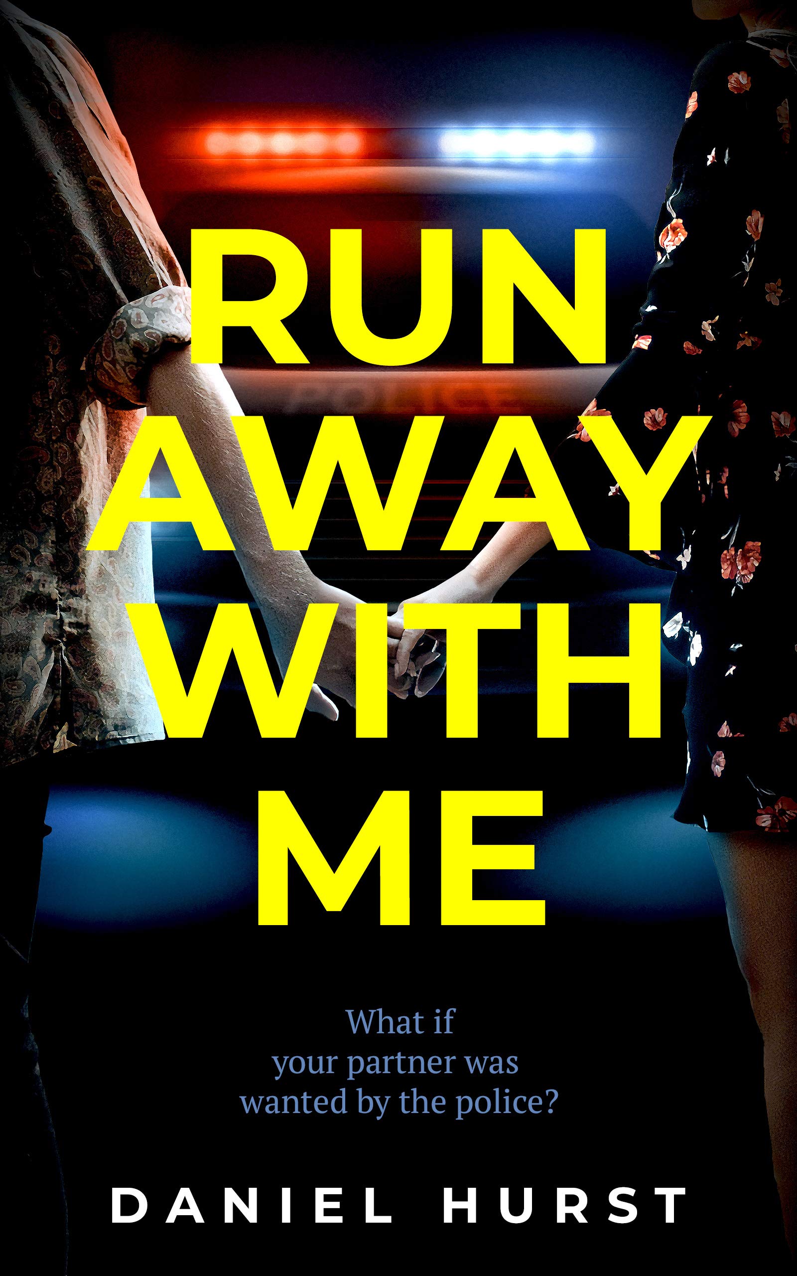 Run Away With Me (Kindle Edition)