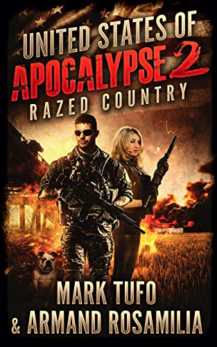 Razed Country (United States of Apocalypse, #2)