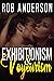 Exhibitionism & Voyeurism