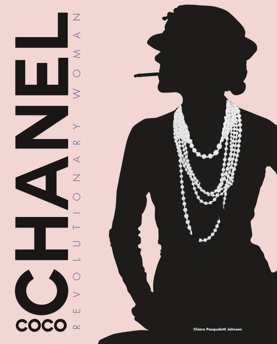 Coco Chanel: Revolutionary Woman (Hardcover)