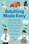 Adulting Made Eas...