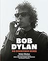 Bob Dylan: No Dir...
