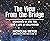 The View from the Bridge: Memories of Star Trek and a Life in Hollywood